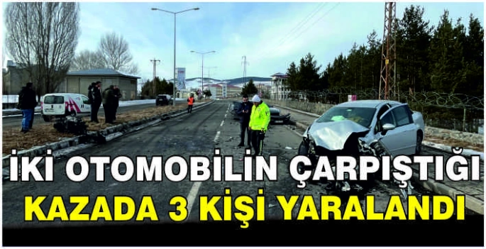 İki otomobilin çarpıştığı kazada 3 kişi yaralandı