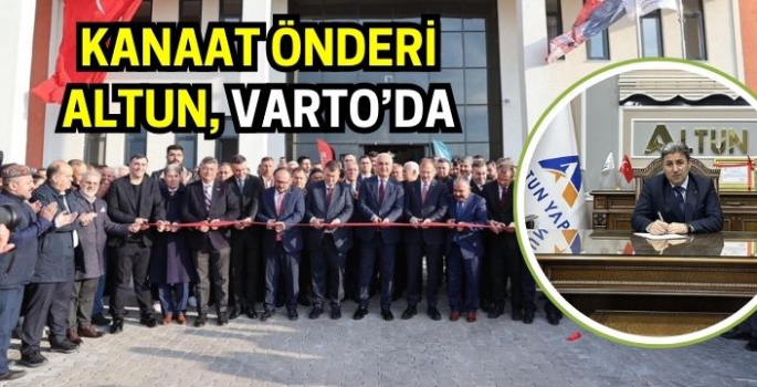 Kanaat önderi ve tanınmış iş insanı Sait Altun Varto’da MYO açılışına katıldı!