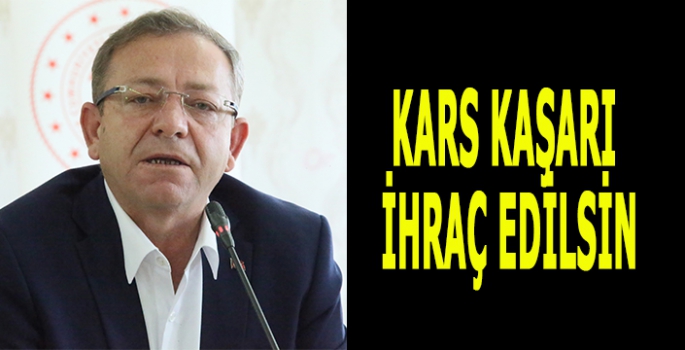 Kars kaşarı ve gravyerinin ihraç edilmesi talebi