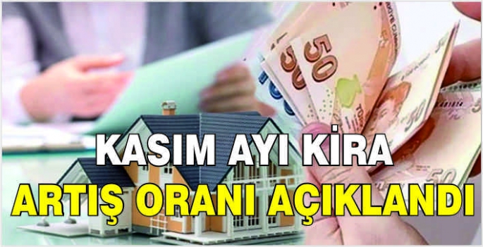 Kasım ayı kira artış oranı açıklandı