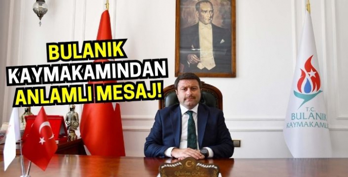 Kaymakam Ocak: Sevgi, kardeşlik ve merhamet doruğa çıkıyor