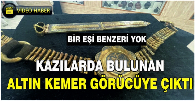 Kazılarda bulunan altın kemer görücüye çıktı! Bir eşi benzeri yok