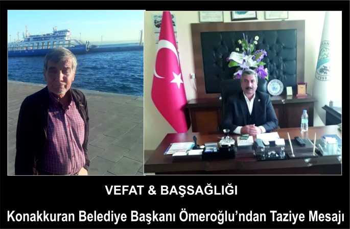 Konakkuran Belediye Başkanı Ömeroğlu’ndan Taziye Mesajı 