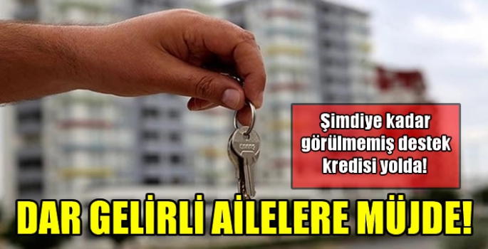 Konut seferberliği başlıyor! 81 ilde dar ve orta gelirli ailelerin konut kredi desteği verilecek..