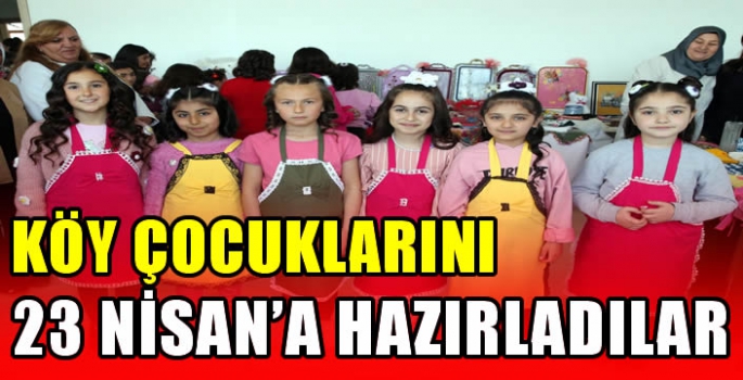 Köy çocuklarını 23 Nisan'a hazırladılar