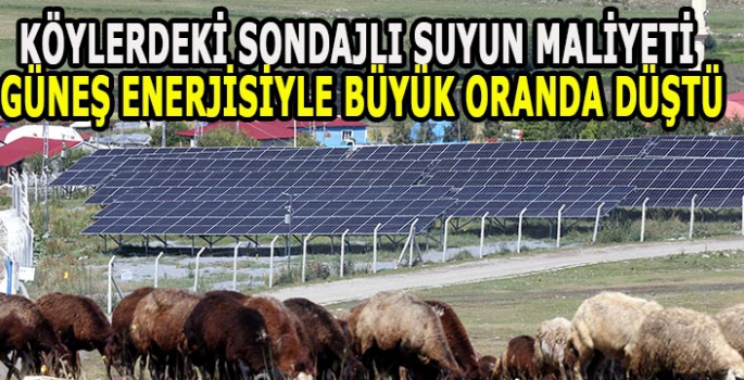 Köylerdeki sondajlı suyun maliyeti güneş enerjisiyle büyük oranda düştü