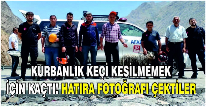 Kurbanlık keçi kesilmemek için kaçtı! Hatıra fotoğrafı çektiler