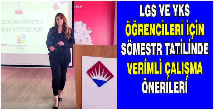 LGS ve YKS öğrencileri için sömestr tatilinde verimli çalışma önerileri