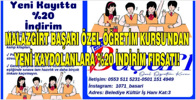 Malazgirt Başarı Özel Öğretim Kursu'ndan yeni kaydolanlara %20 indirim fırsatı!