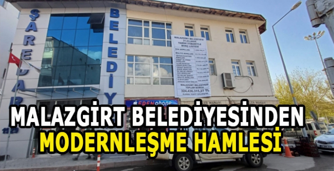 Malazgirt Belediyesi’nden  Modernleşme Hamlesi