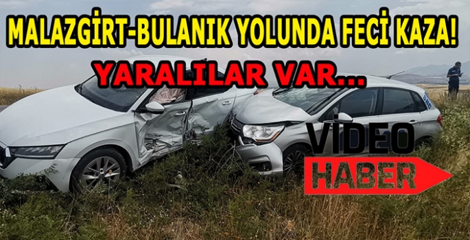 Malazgirt-Bulanık yolunda feci kaza: Yaralılar var!