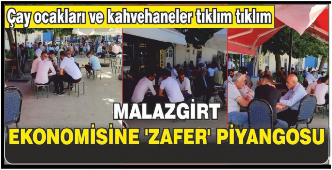 Malazgirt ekonomisine 'Zafer' piyangosu