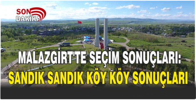 Malazgirt Mahalle Mahalle Köy Köy il genel meclis sonuçları