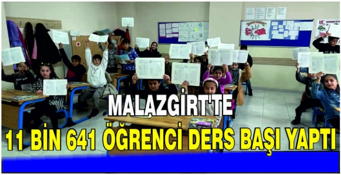 Malazgirt’te 11 bin 641 öğrenci ders başı yaptı