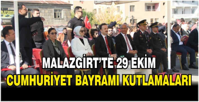 Malazgirt’te 29 Ekim Cumhuriyet Bayramı Kutlamaları