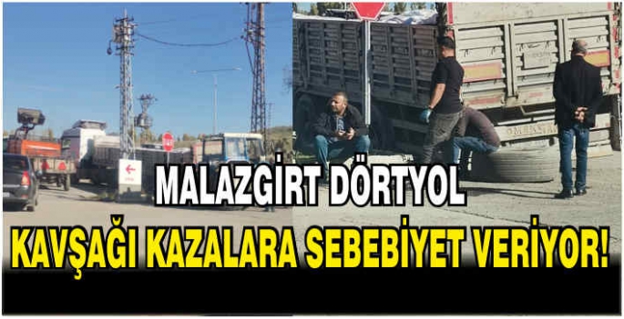 Malazgirt’te Dörtyol kavşağı kazalara sebebiyet veriyor! Acil önem alınması lazım