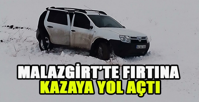 Malazgirt’te fırtına kazaya yol açtı