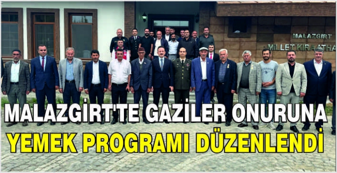 Malazgirt’te Gaziler onuruna yemek programı düzenlendi