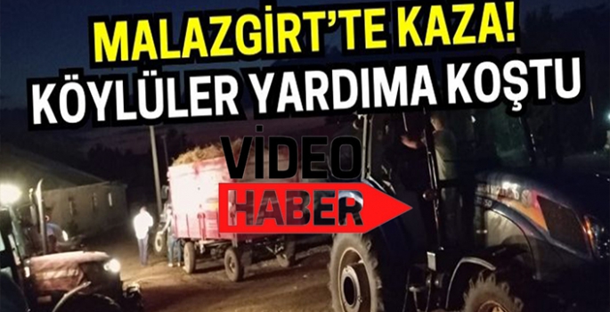 Malazgirt’te kaza: Yüklü traktör şarampole uçtu!