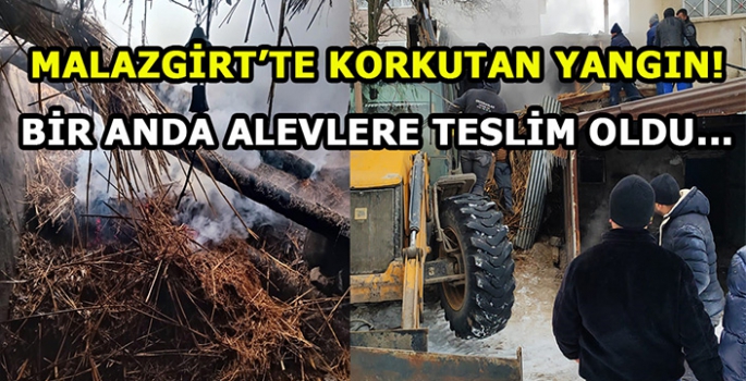 Malazgirt’te korkutan yangın! Bir anda alevlere teslim oldu…