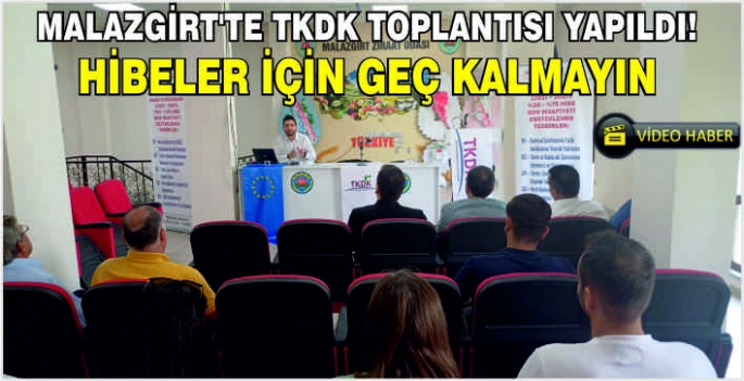 Malazgirt’te TKDK toplantısı yapıldı! Hibeler için geç kalmayın