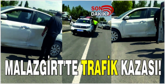 Malazgirt'te trafik kazası!