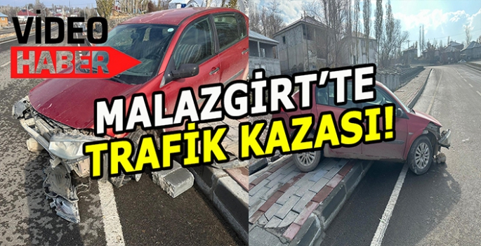 Malazgirt’te trafik kazası: Kaldırımda asılı kaldı!