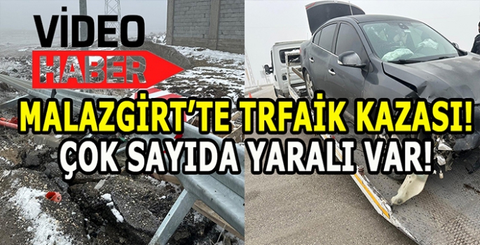 Malazgirt’te trafik kazası: Yaralılar var!