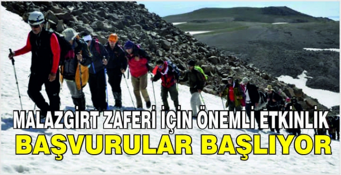 Malazgirt Zaferi için önemli etkinlik: Başvurular başlıyor  