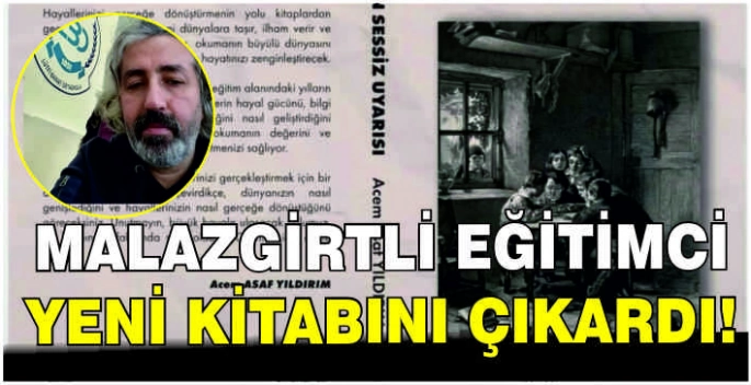 Malazgirtli eğitimci yeni kitabını çıkardı!