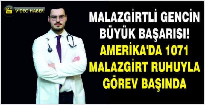  Malazgirtli gencin büyük başarısı! Amerika'da 1071 Malazgirt ruhuyla görev başında