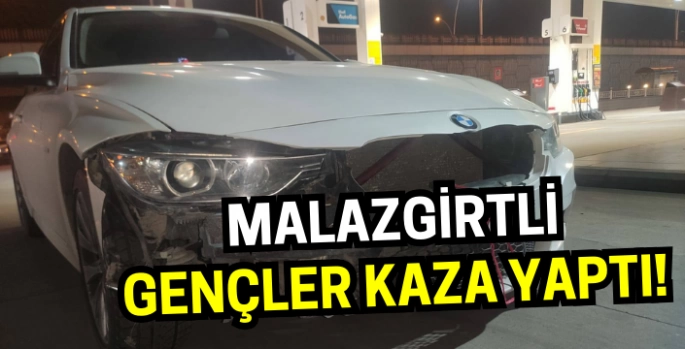 Malazgirtli gençler kaza yaptı!