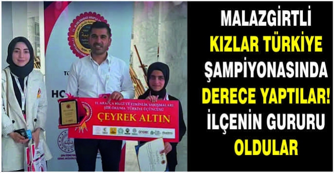 Malazgirtli kızlar Türkiye şampiyonasında derece yaptılar! İlçenin gururu oldular