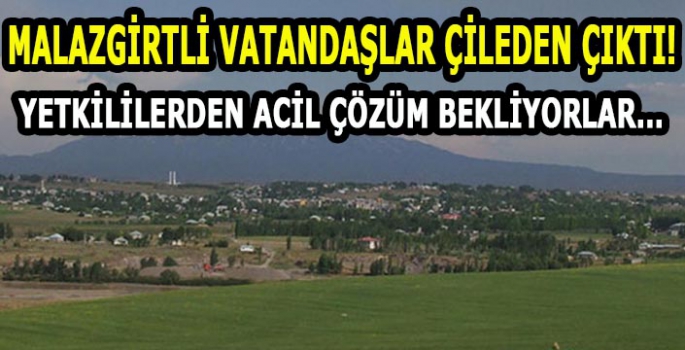 Malazgirtli vatandaşlar çileden çıktı! Yetkililerden acil çözüm bekliyorlar