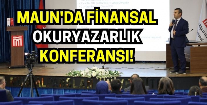 MAUN'da Finansal Okuryazarlık konferansı!