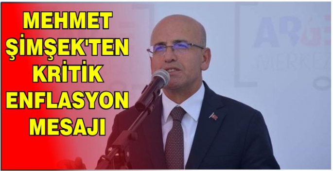 Memleketi Batman’a giden Mehmet Şimşek’ten kritik enflasyon mesajı