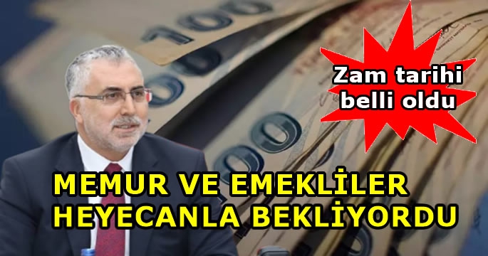 Memur ve emekli maaşı zammı için Bakan Işıkhan tarih verdi