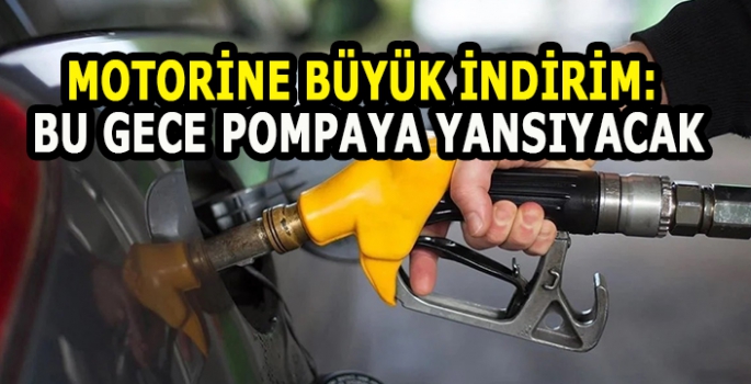 Motorinde büyük indirim: Bu gece pompaya yansıyacak