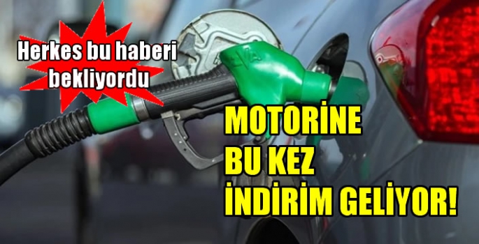 Motorine bu kez indirim geliyor! Litresi kaç TL olacak?