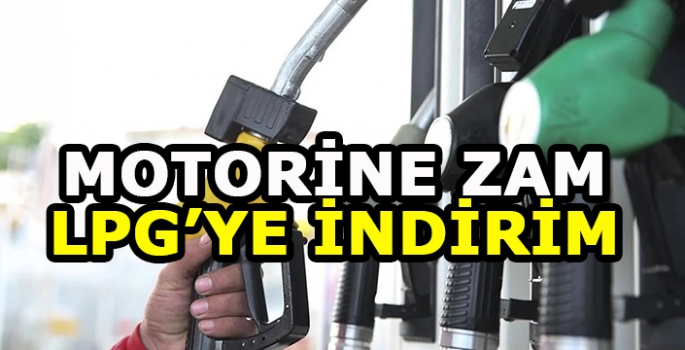 Motorine zam LPG’ye indirim yolda