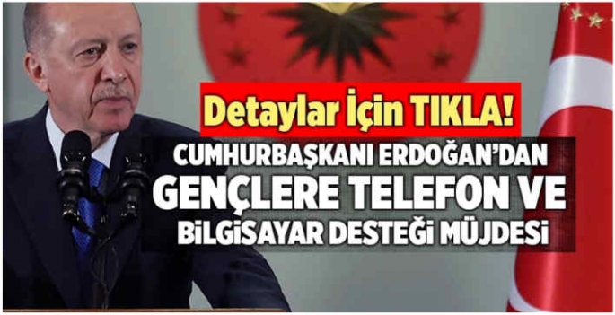 Müjdeyi Cumhurbaşkanı Erdoğan verdi! Üniversiteli gençlere telefon ve bilgisayar indirimi... İşte 9500 TL altı telefonlar