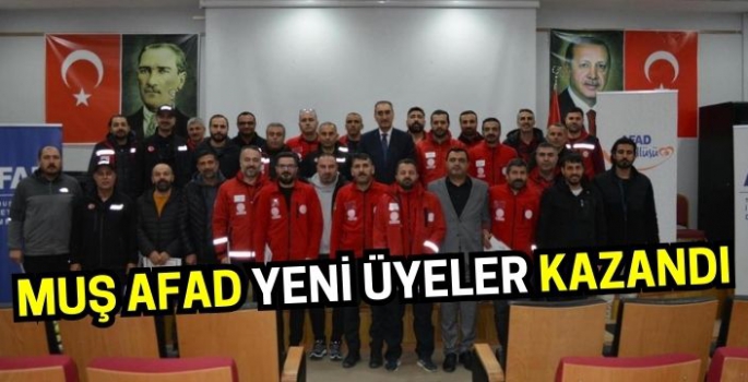 Muş AFAD yeni üyeler kazandı: Tören düzenlendi!