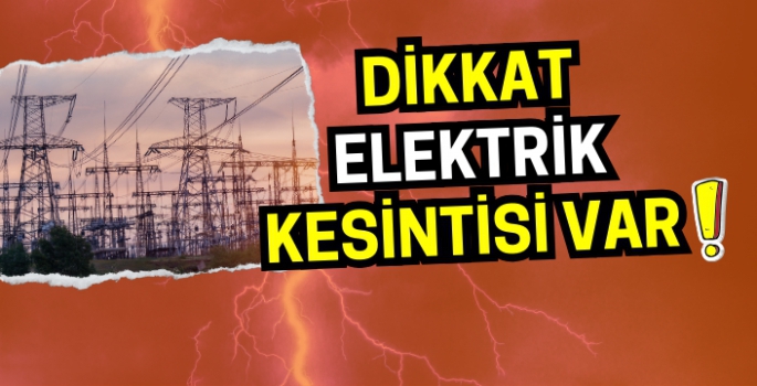 Muş Bulanık ve Varto’da bu saatlerde elektik kesintisi olacak!