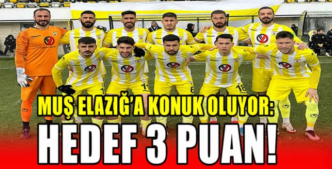 Muş Elazığ’a konuk oluyor: Hedef 3 puan! 