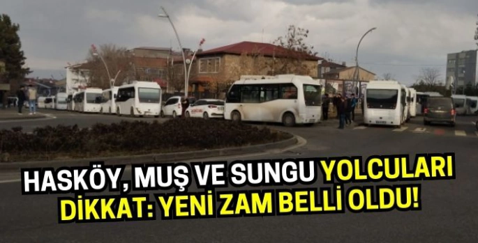 Muş Hasköy ve Sungu’da minibüs ücretlerine zam: Yeni tarife belli oldu!