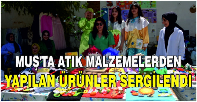 Muş'ta atık malzemelerden yapılan ürünler sergilendi