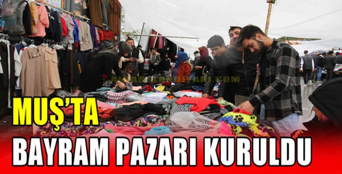 Muş’ta bayram pazarı kuruldu