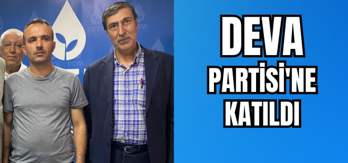 Muş’ta BBP’li Meclis Üyesi DEVA Partisi’ne geçti!