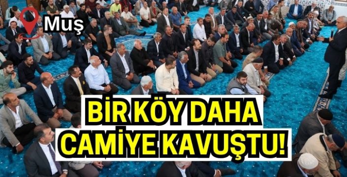 Muş’ta bir cami daha hizmete açıldı: Vali Çakır köyde vatandaşlarla açılış yaptı!