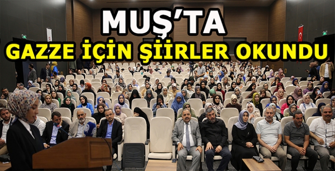 Muş'ta Gazze için şiirler okundu